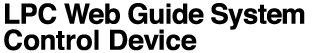 LPC Web guide system control device